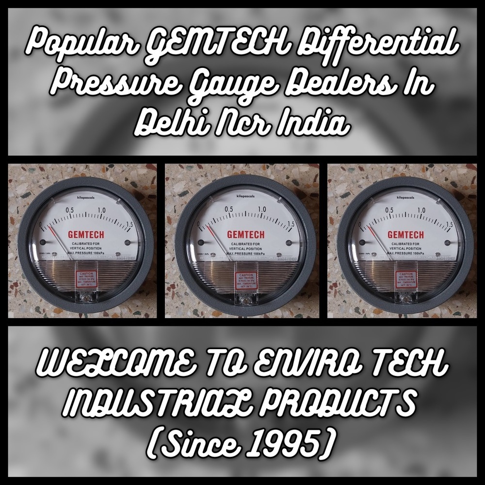 GEMTECH DESH KA NUMBER ONE DIFFERENTIAL PRESSURE GAUGE
