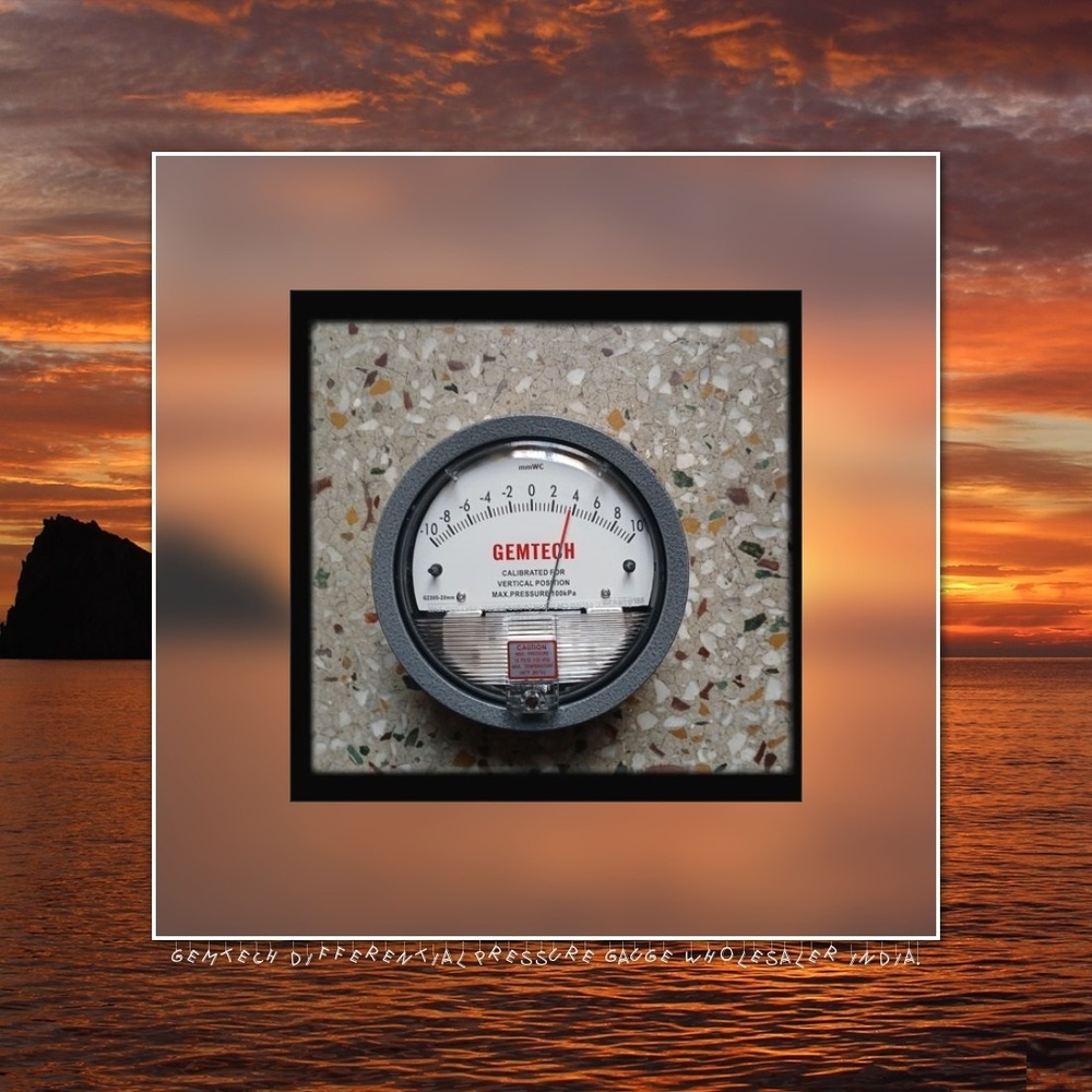 GEMTECH DIFFERENTIAL PRESSURE GAUGE IN RAWOOT INDUSTRIAL AREA Belagavi (Belgaum) Karnataka