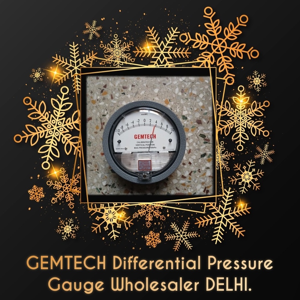 GEMTECH DIFFERENTIAL PRESSURE GAUGE IN RAWOOT INDUSTRIAL AREA Belagavi (Belgaum) Karnataka