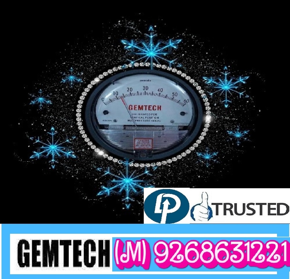 GEMTECH DESH KA NUMBER 1 DIFFERENTIAL PRESSURE GAUGE