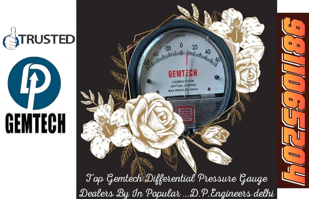 GEMTECH - DIFFERENTIAL PRESSURE GAUGE Nr. Industrial Model Township Manesar