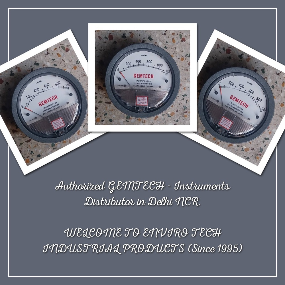 GEMTECH DIFFERENTIAL PRESSURE GAUGE FOR Hojiwala Industrial Estate Surat.