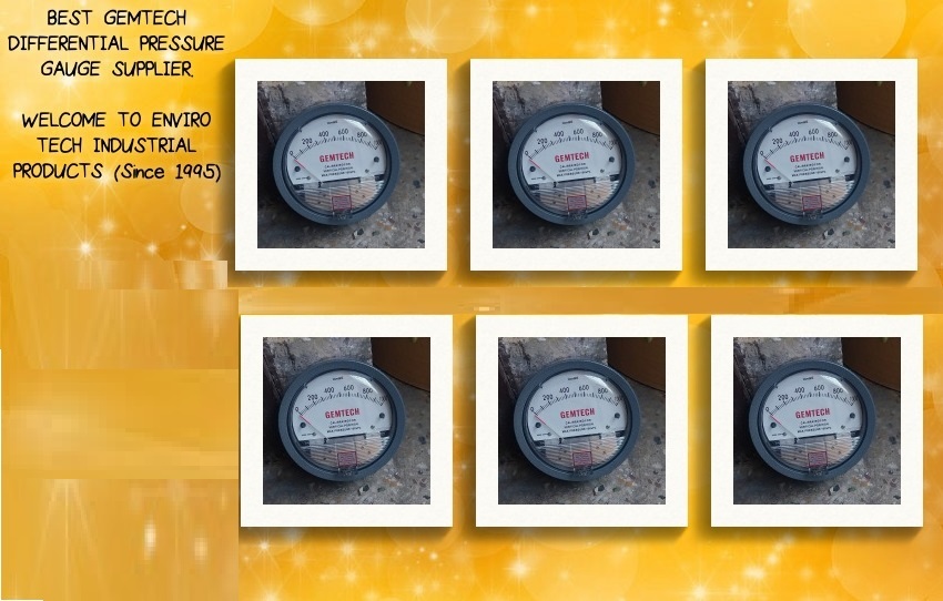 GEMTECH DIFFERENTIAL PRESSURE GAUGE FOR Hojiwala Industrial Estate Surat.