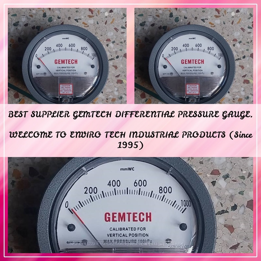 GEMTECH DIFFERENTIAL PRESSURE GAUGE FOR Hojiwala Industrial Estate Surat.