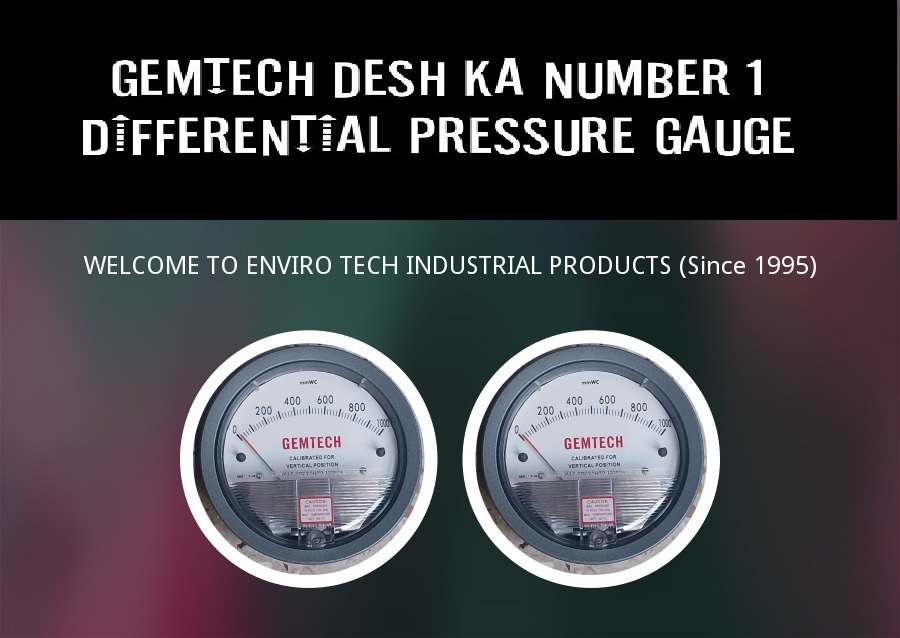 GEMTECH DIFFERENTIAL PRESSURE GAUGE IN Govindpura Industrial Area Bhopal