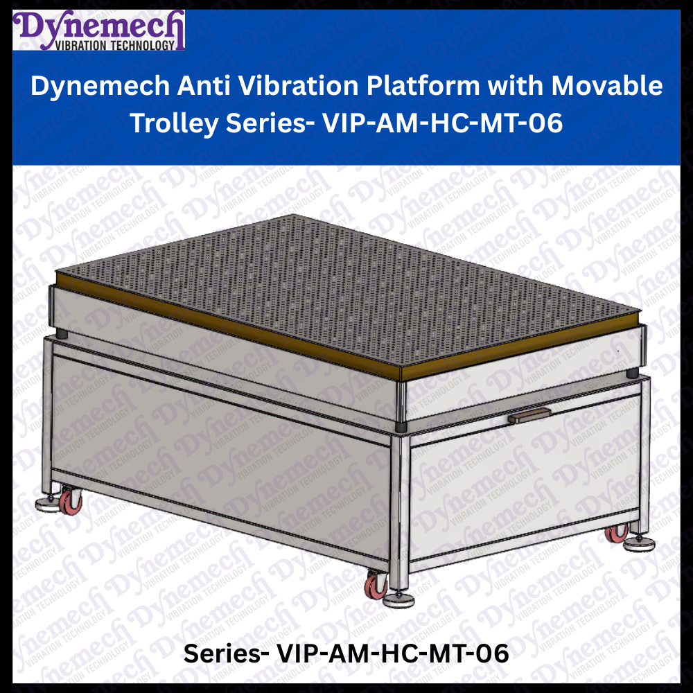 Dynemech Anti-vibration Platform With Movable Trolley Series: Vip-am-hc-mt-06 - Color: Dark Grey