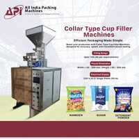 Collar Type Cup Filler Machine