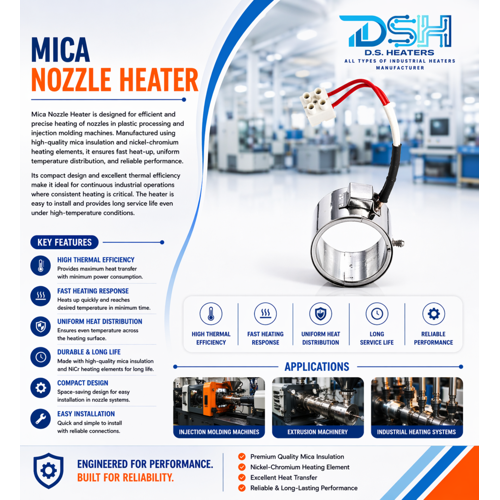 Mica Nozzle Heater - Features: Good Quality
