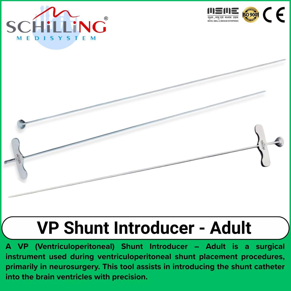 Schilling V P Shunt lntroducer- ADULT