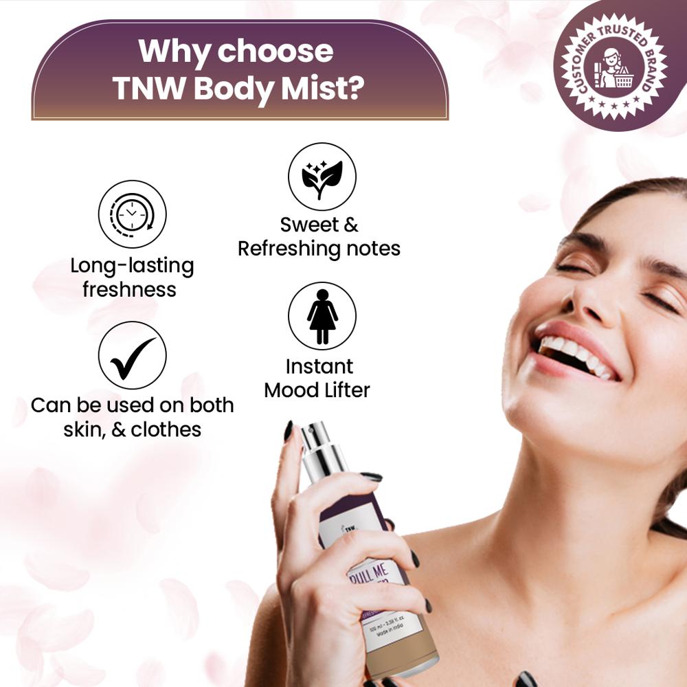 TNW Pull Me Closer Body Mist | With Sweet & Refreshing Fragrance | For Long-lasting freshness