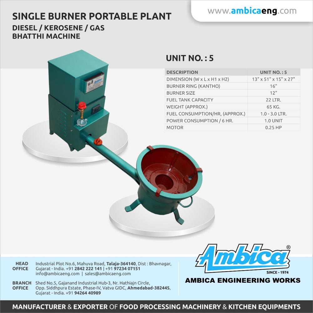 Single Burner Portable Plant(Unit 5 )