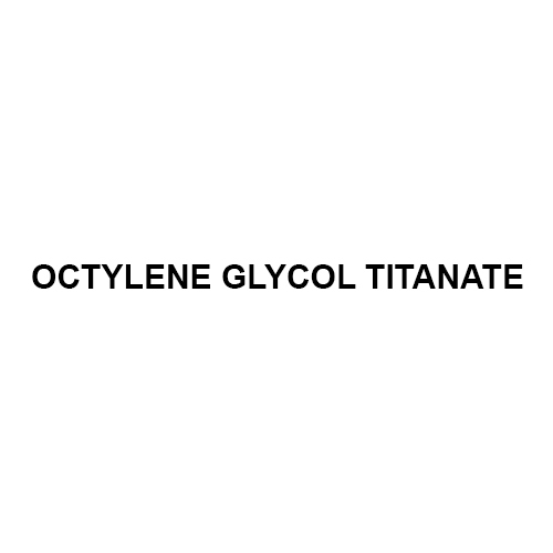 Octylene Glycol Titanate