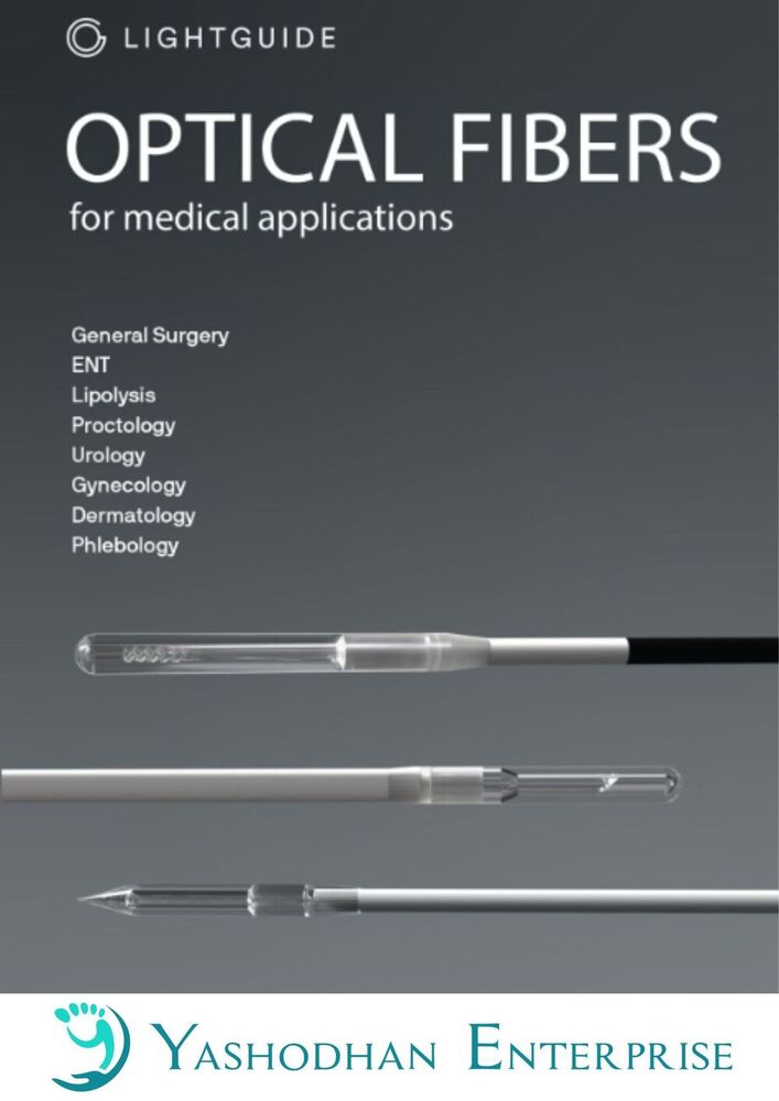 LGO Fistula Laser Fiber USFDA/CDSCO Approved