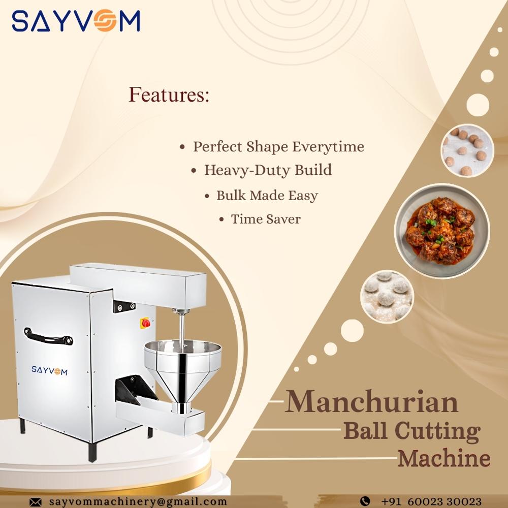 Manchurian Ball Cutting Machine