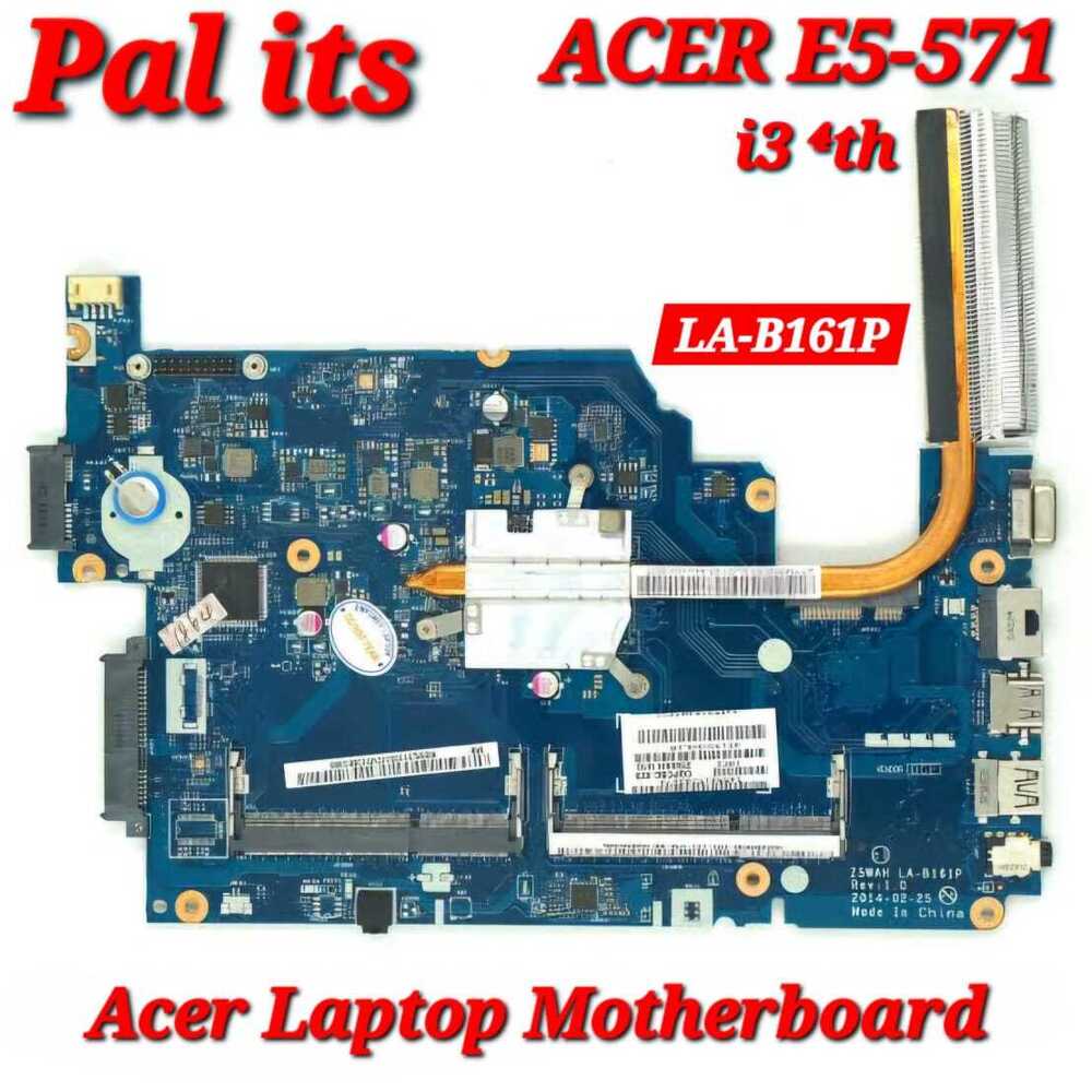 Acer E5-571 Laptop MOtherboard