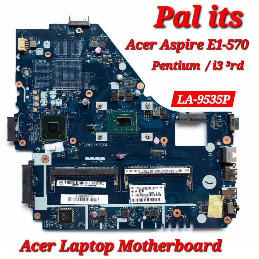 Acer Aspire E1-570 Lapyop Motherboard
