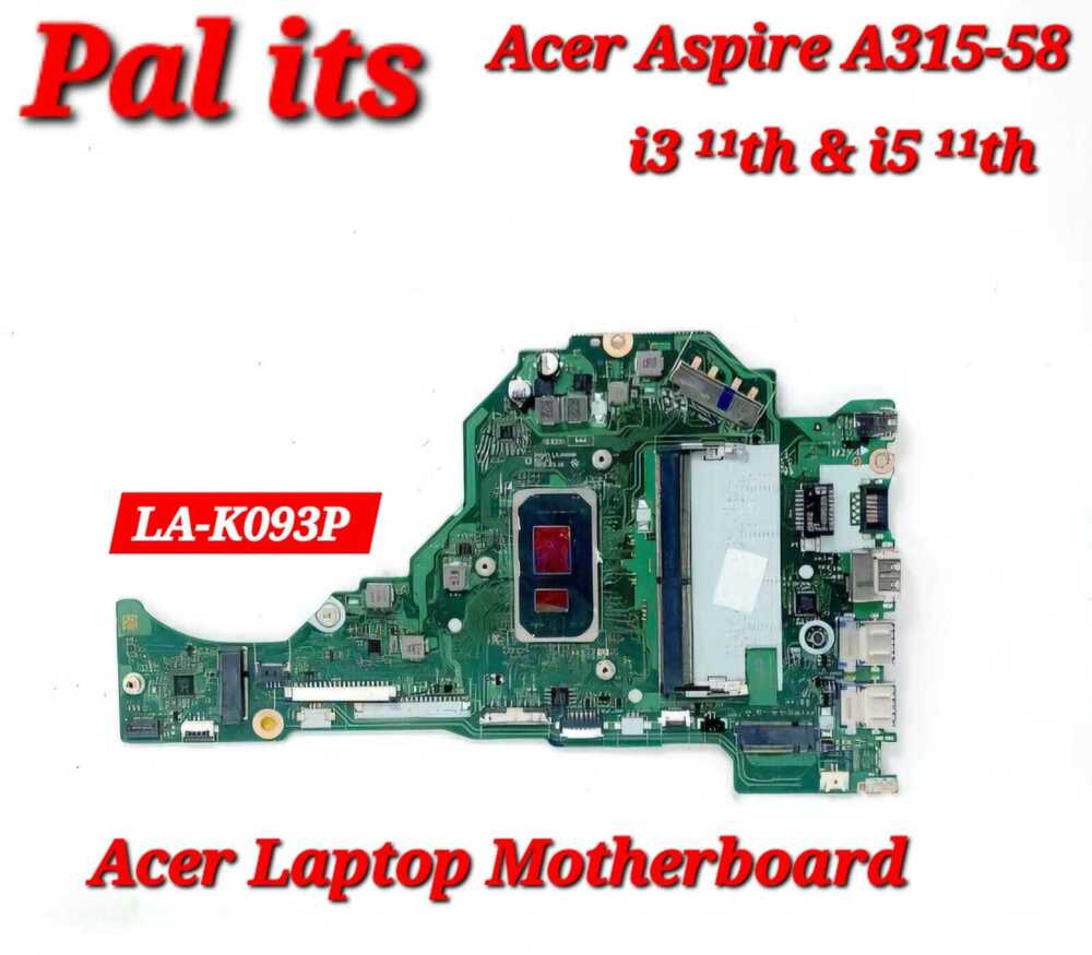Acer Aspire A315-58 La-K091P Laptop Motherboard - Color: Different Available