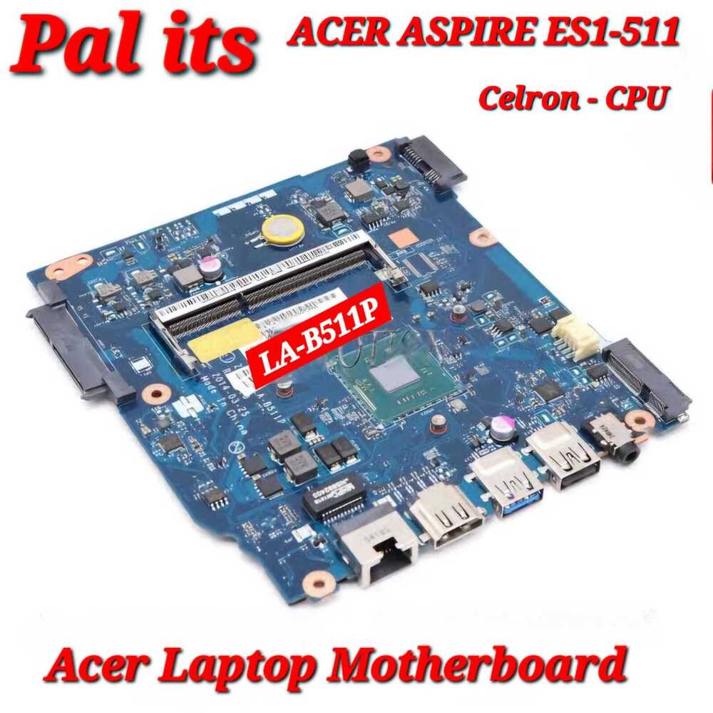 Acer Aspire ES1-511 Laptop Motherboard