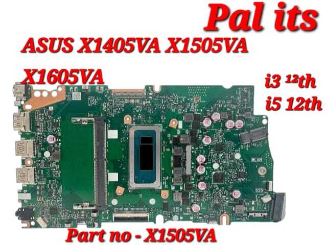 Asus X1405VA X1505VA X1605VA X1403ZA LAPTOP MOTHERBOARD
