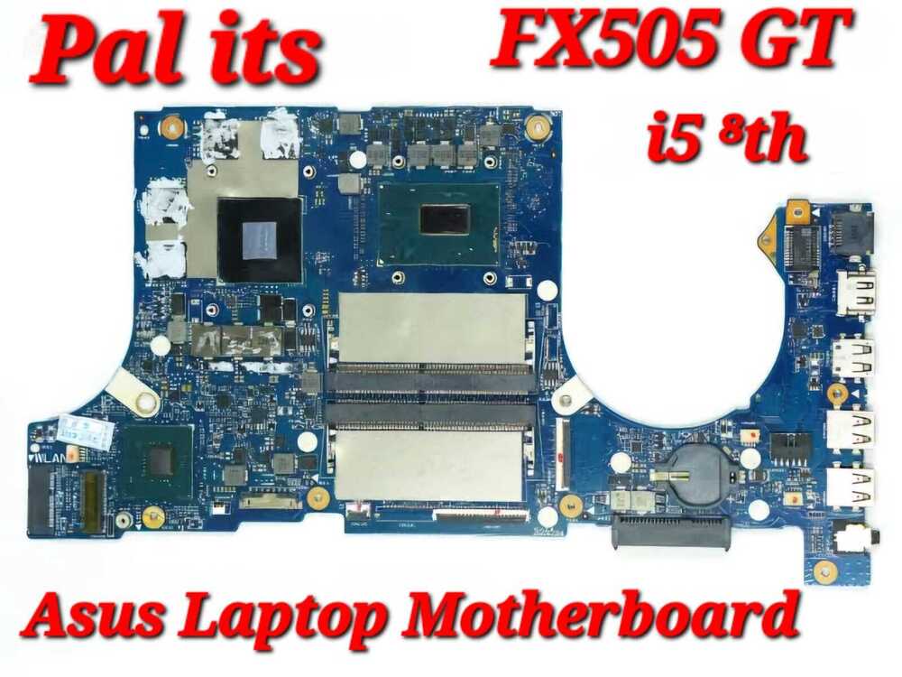 Asus FX505 GT Laptop Motherboard