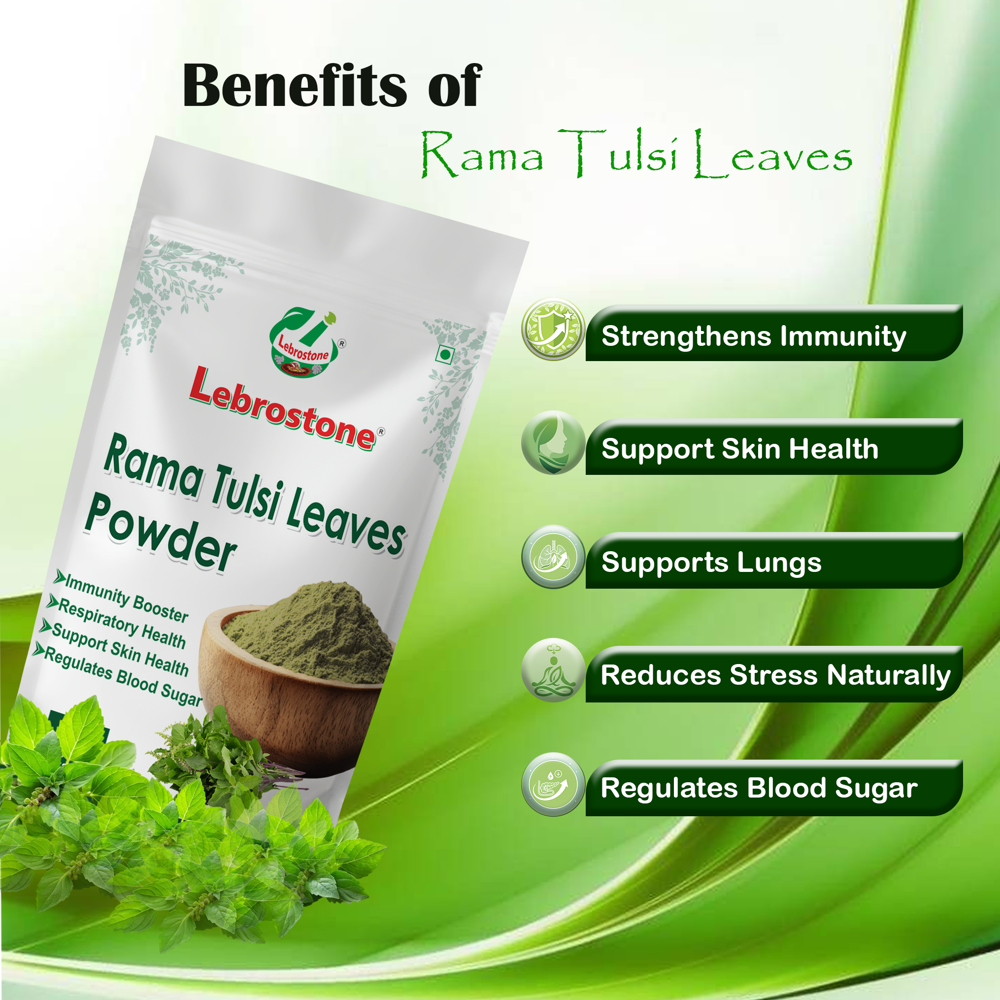 Lebrostone Rama Tulsi Leaves Boosts Immunity, Supports Skin, Lungs & Blood Sugar.(200g)