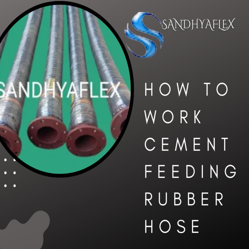 Cement Feeding Rubber Hose