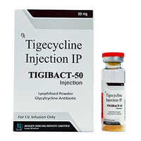 Tigecycline Injection Ip - Life Span: 24 Months From Manufacturing