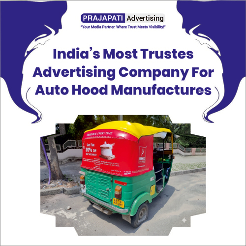 India's Most Trusted Advertising Company For Auto Hood Manufacturers