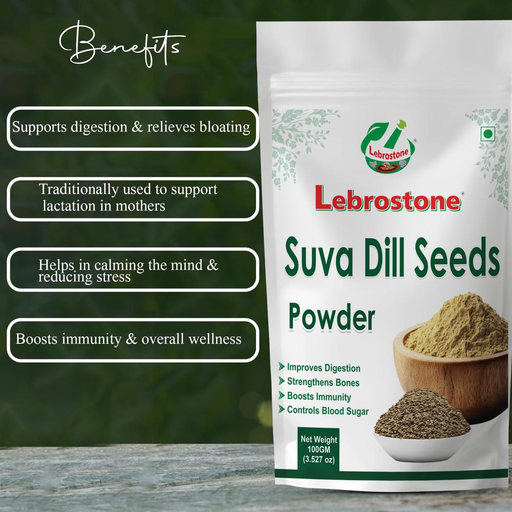 Lebrostone Suva Dill Seeds Powder | Supports Digestion, Lactation Support, Stress Relief & Immunity Booster(100gm)