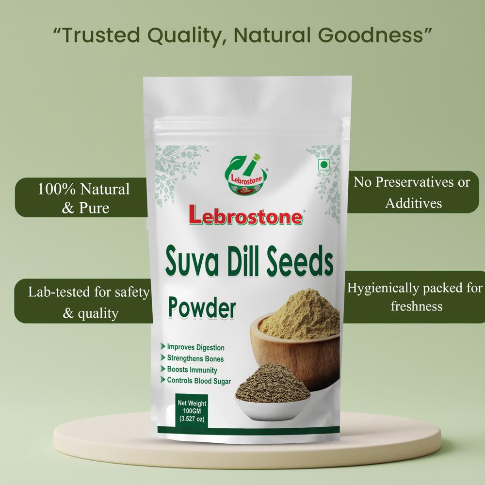 Lebrostone Suva Dill Seeds Powder | Supports Digestion, Lactation Support, Stress Relief & Immunity Booster(100gm)