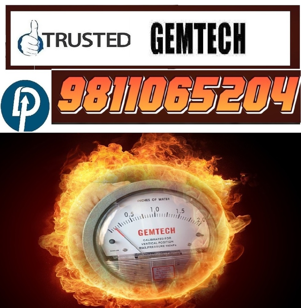 GEMTECH Differential Pressure Gauge Range 0-10 Inch NR VIBRENT INDUSTRIAL PARK GUJARAT