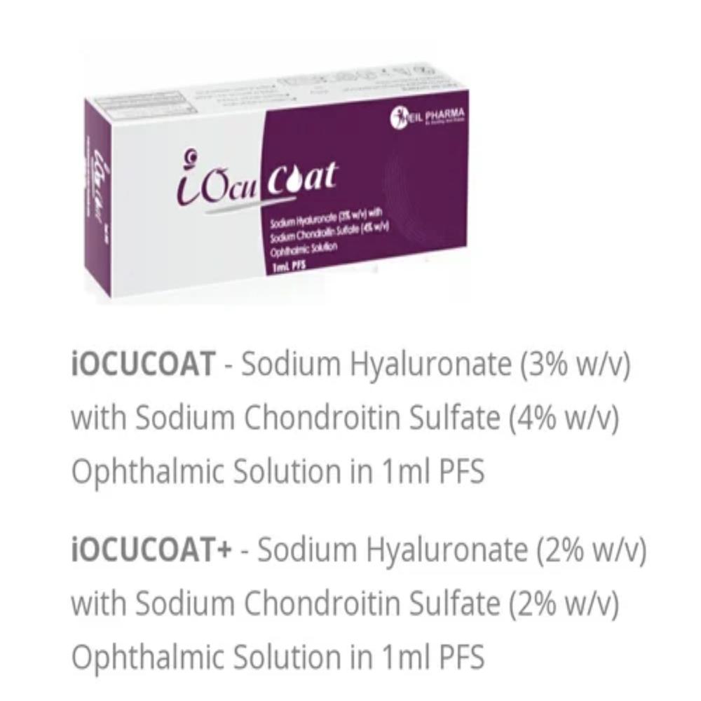 IOCUCOAT SODIUM HYALURANATE 3% With CHONDRIOTIN SULFATE 4% PFS 1ML SOLUTION