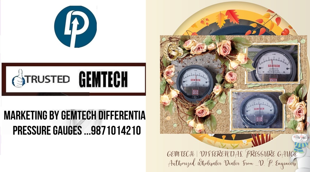 GEMTECH DIFFERENTIAL PRESSURE GAUGE DISTRIBUTOR BY Chand Mohalla,Gandhi Nagar DELHI
