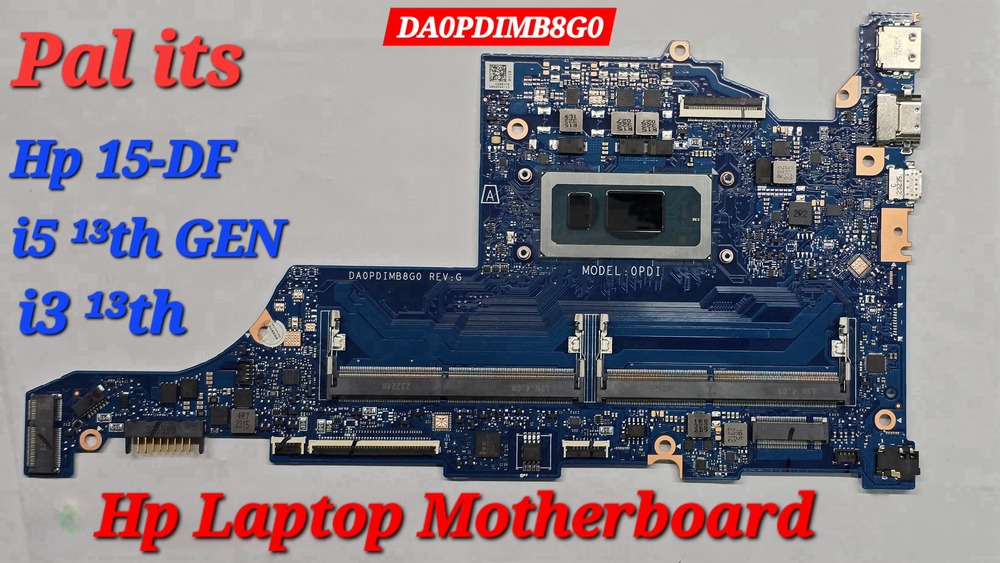 HP 15-FD I5 12TH DA0PDIMB8G0 LAPTOP MOTHERBOARD