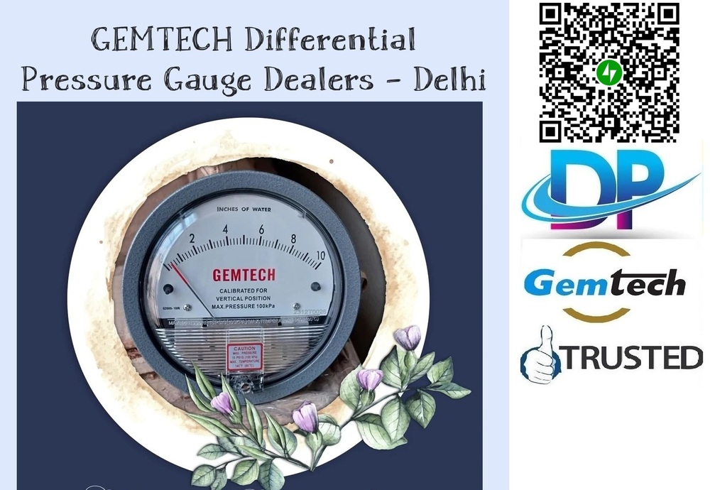 GEMTECH - DIFFERENTIAL PRESSURE GAUGE FROM TECHNOCRATS INDUSTRIAL ESTATE HYDERABAD