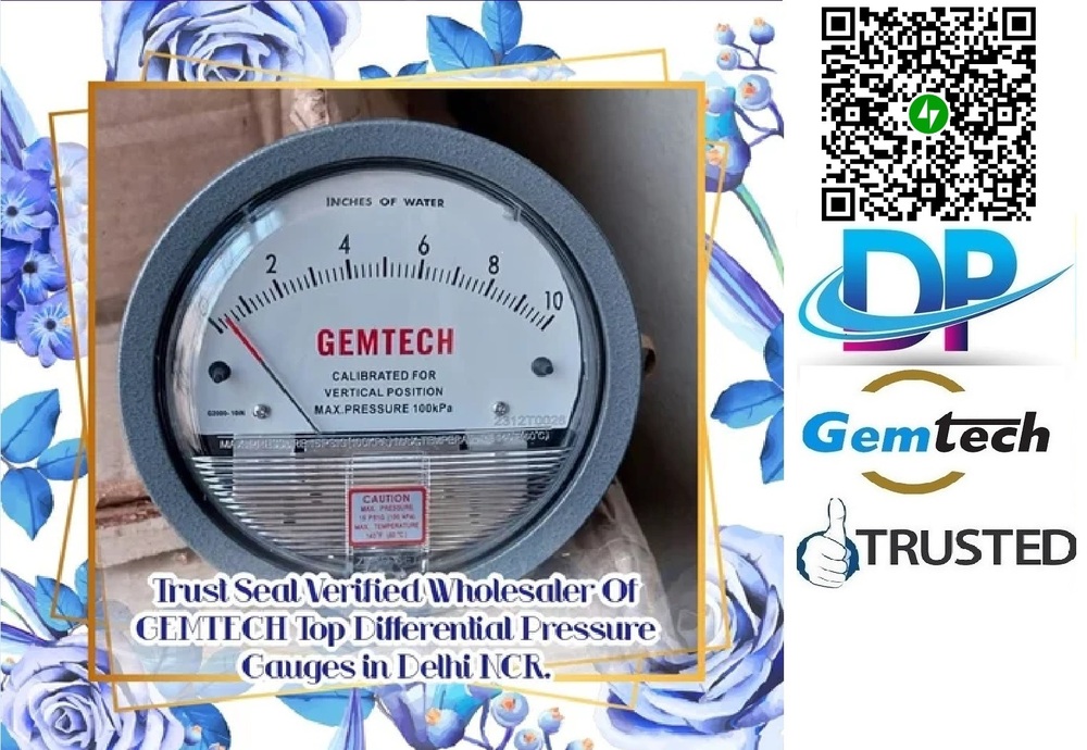 GEMTECH - DIFFERENTIAL PRESSURE GAUGE FROM TECHNOCRATS INDUSTRIAL ESTATE HYDERABAD