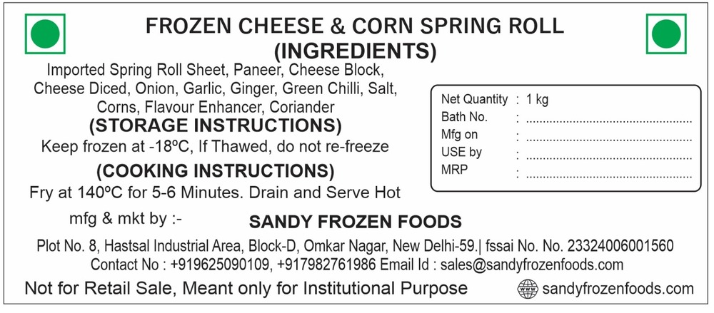 Cheese And Corn Spring Roll - Processing Type: Fried