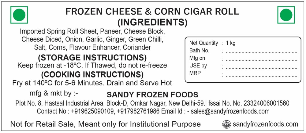 Cheese And Corn Roll - Shelf Life: 6 Months (When Stored Below -18c)