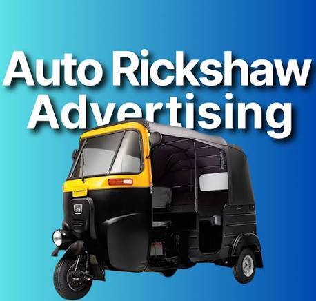 Auto Rickshaw Advertising Services