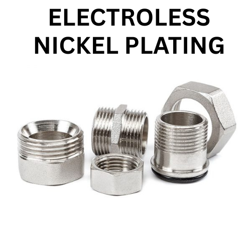 ELECTROLESS NICKEL PLATING
