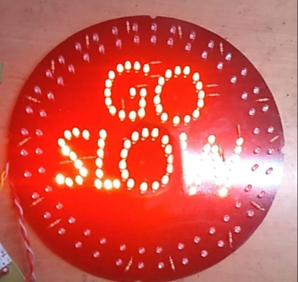 Go Slow direction Sign Board