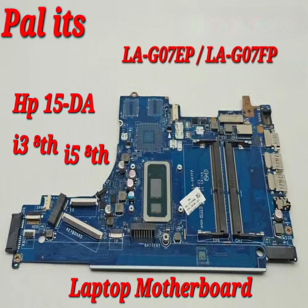 HP 15-DA LA-G07DP / LA-G07FP I3 8TH LAPTOP MOTHERBOARD