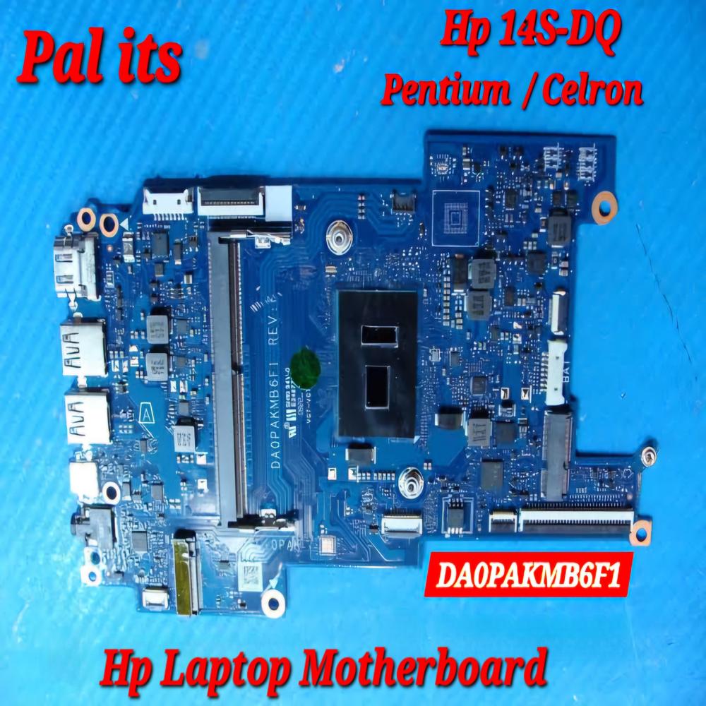 HP 14S-DQ PENTIUM DA0PAKMB6F1 LAPTOP MOTHERBOARD