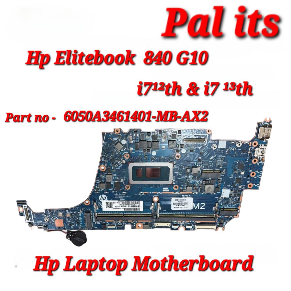 HP ELIGHTBOOK 840- G10 6050A3461401-MB-A02 LAPTOP MOTHERBOARD