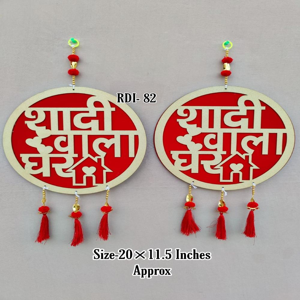Shaadi Wala Ghar Hanging Decorated Items