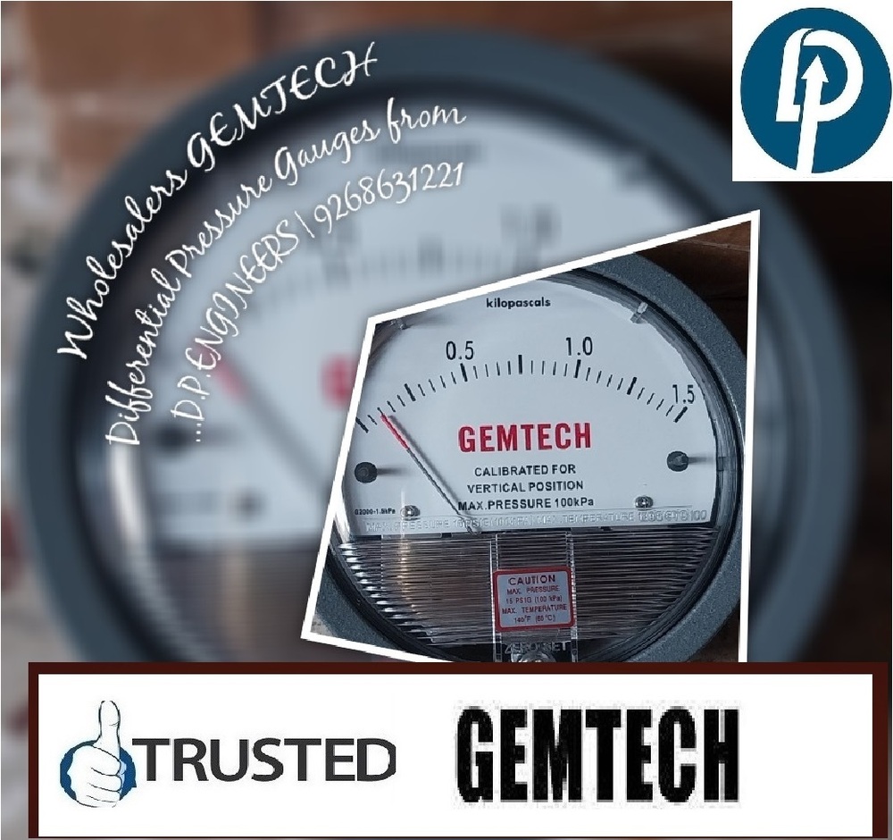 Tirumullaivayal Chenna-GEMTECH > Differential Pressure Gauge > NEAR Sidco Womens Industrial Estate Tirumullaivayal Chennai