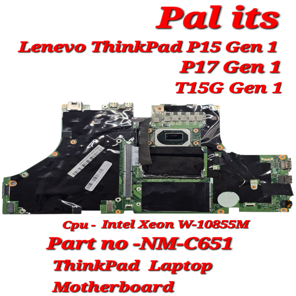 LENOVO THINKPAD P51 GEN 1 NM-C651 LAPTOP MOTHERBOARD