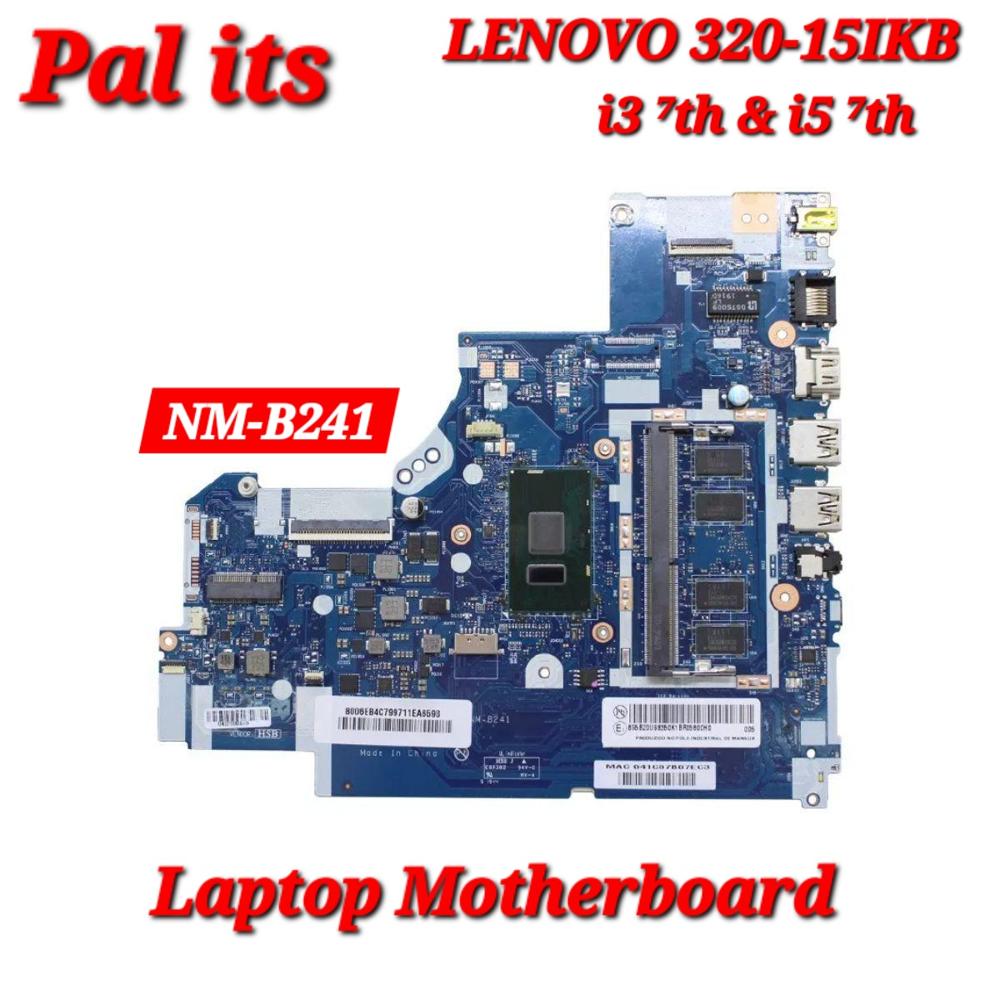 LENOVO IDEAPAD 320-15IKB NM-B241 LAPTOP MOTHERBOARD