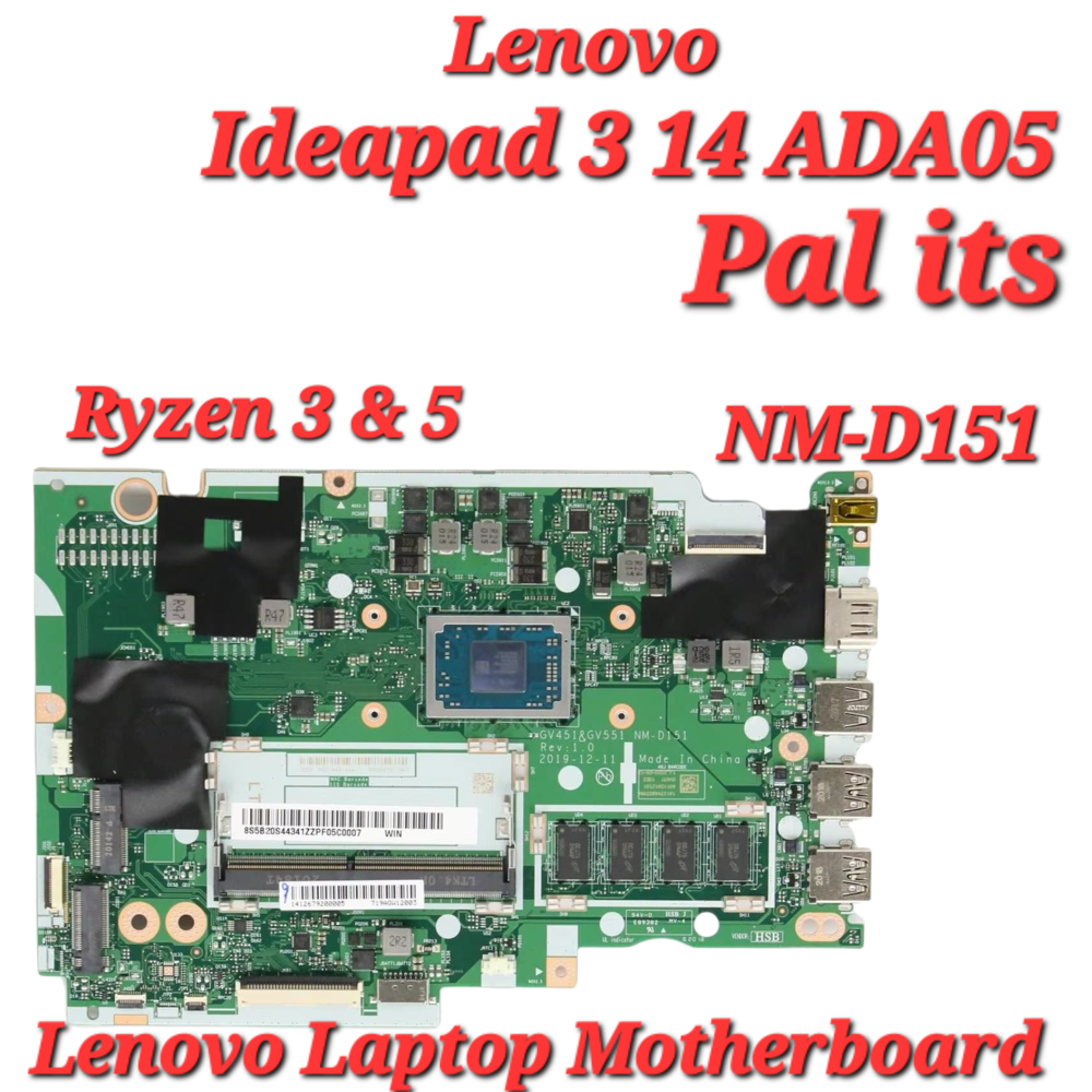 LENOVO IDEAPAD 3 14ADA05 NM-D151 LAPTOP MOTHERBOARD