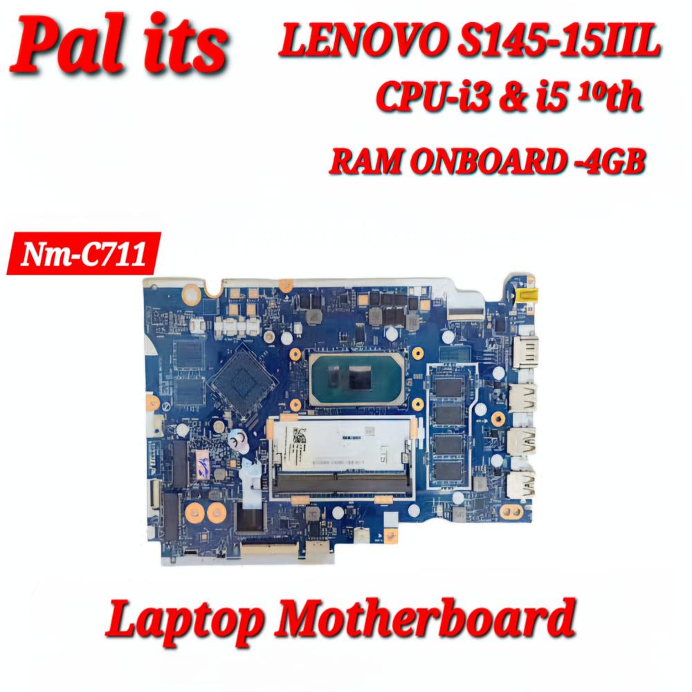 LENOVO S145 15IIL NM-C711 LAPTOP MOTHERBOARD